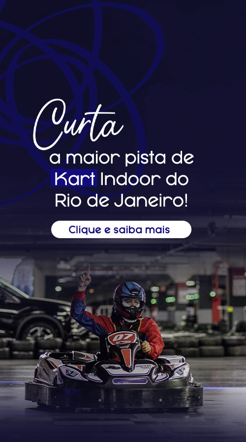 Curta a maior pista de Kart Indoor do Rio de Janeiro! Clique e saiba mais - Shopping Metropolitano Barra
